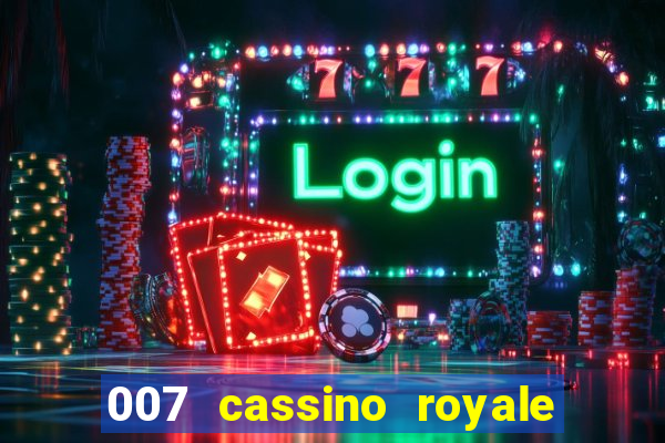 007 cassino royale download dublado utorrent